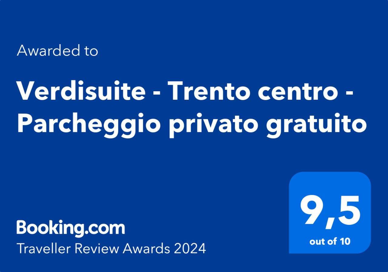 Verdisuite - Trento Centro - Parcheggio Privato Gratuito Dış mekan fotoğraf